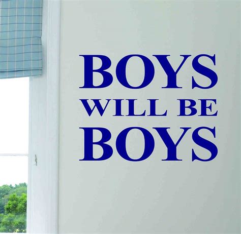 Boys will be boys - Boys Will Be Boys: Directed by Anthony Hemingway. With Mary McDonnell, G.W. Bailey, Tony Denison, Michael Paul Chan. A 13-year-old child with gender identity issues is killed after being bullied in a mall bathroom, and Sharon's husband helps Rusty set up …